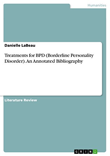 Treatments for BPD (Borderline Personality Disorder). An Annotated Bibliography (English Edition)