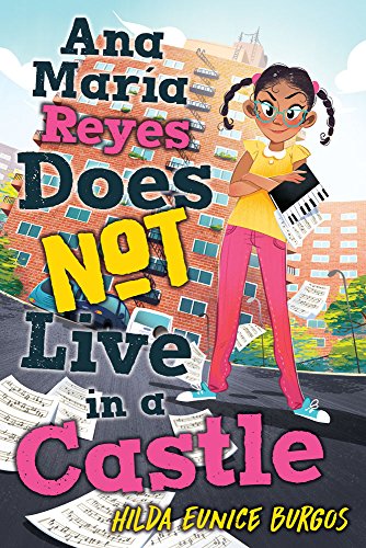 Ana Maria Reyes Does Not Live in a Castle