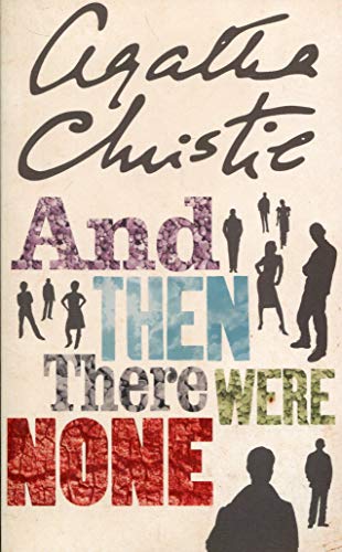 AND THE THERE WERE NONE (The Agatha Christie signature edition)