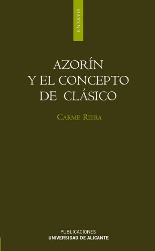 Azorín y el concepto de clásico