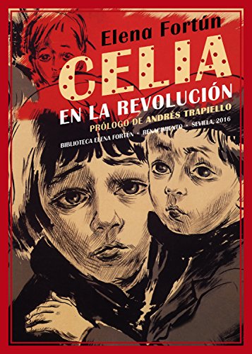 Celia en la revolución (Biblioteca Elena Fortún)