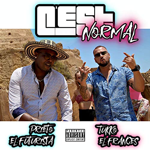 C'est normal [Explicit]