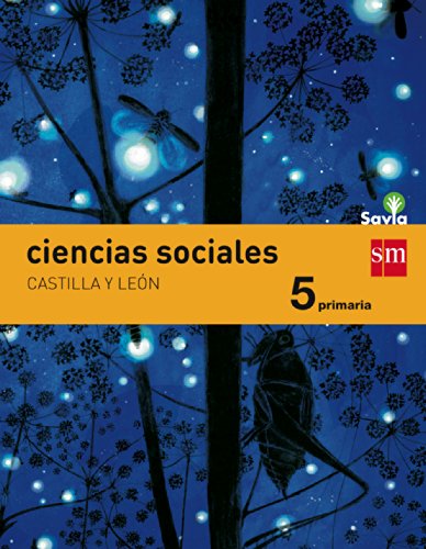 Ciencias sociales. 5 Primaria. Savia. Castilla y León - 9788467570571