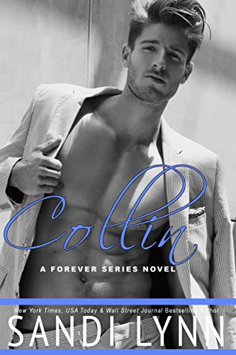 Collin (Forever Trilogy Book 4) (English Edition)