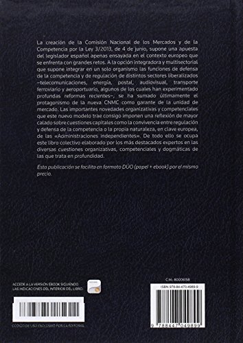 Comisión Nacional de los mercados y la competencia,La (Estudios y Comentarios de Legislación)