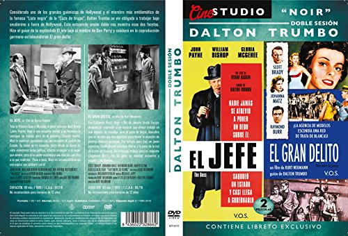 Doble Sesión Dalton Trumbo: El Jefe (The Boss) V.O.S. + El Gran Delito (They Were so Young) V.O.S. [DVD]