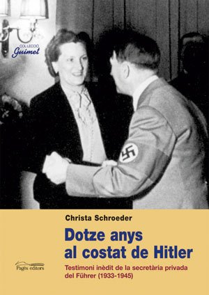 Dotze anys al costat de Hitler (Guimet)