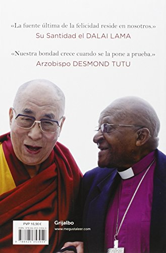 El libro de la alegría: Alcanza la felicidad duradera en un mundo en cambio constante (Divulgación)