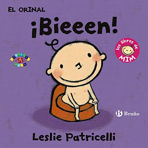 El orinal: ¡Bieeen!: Los libros de Mim