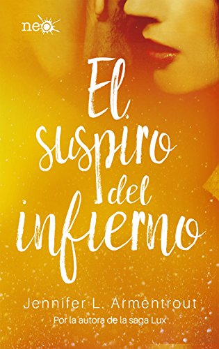 El suspiro del infierno (Los Elementos Oscuros 3) (Trilogía Los Elementos Oscuros)