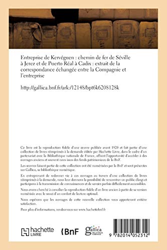 Entreprise de Kervéguen, chemin de fer de Séville à Jerez et de Puerto Réal à Cadix (Savoirs et Traditions)