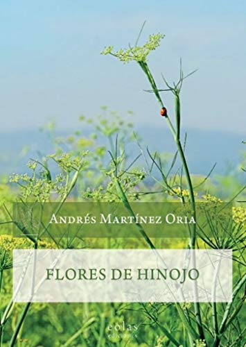 Flores de hinojo (Caldera del Dagda)