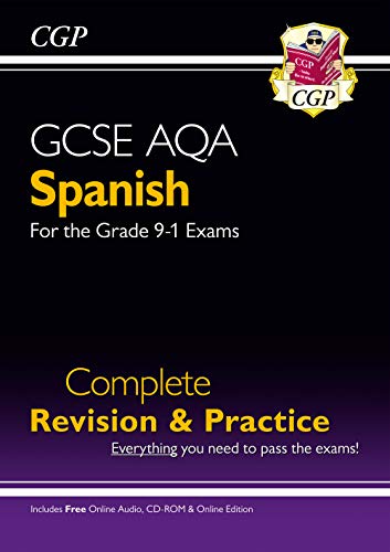 GCSE Spanish AQA Complete Revision & Practice (with CD & Onl