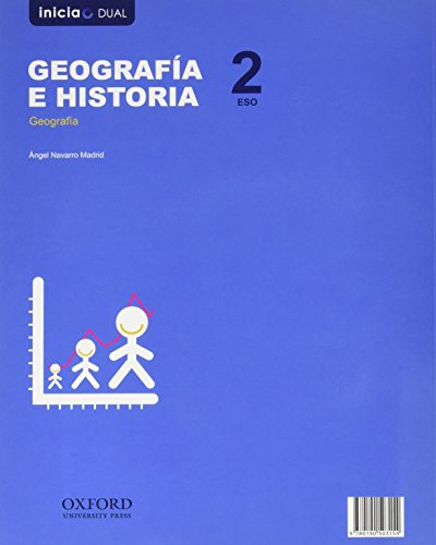 Inicia Dual Geografía E Historia. Libro Del Alumno Madrid, País Vasco - 2º ESO - 9780190503291