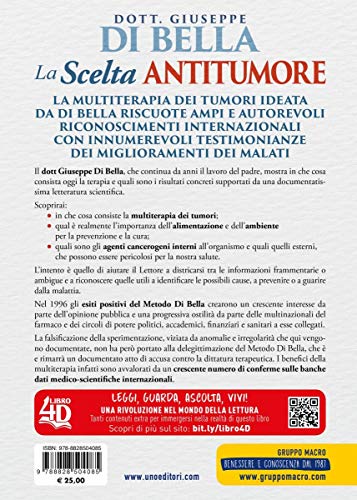 La scelta antitumore. Prevenzione, terapia farmacologica e stile di vita. Con Contenuto digitale per download e accesso on line (Biblioteca del benessere)