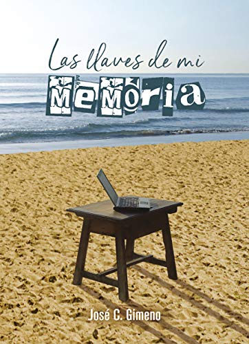 Las llaves de mi memoria