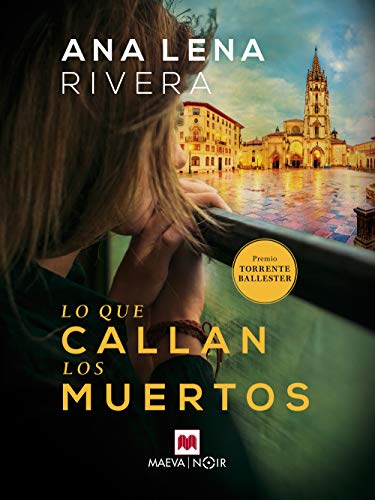 Lo que callan los muertos (MAEVA noir)