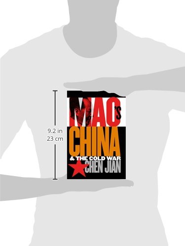 Mao's China and the Cold War (The New Cold War History)