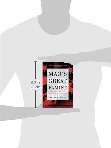 Mao's Great Famine: The History of China's Most Devastating Catastrophe, 1958-1962