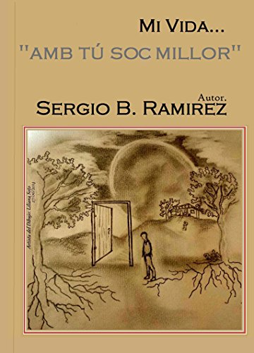 Mi Vida... "Amb Tú Soc Millor": Amb Tú Soc Millor