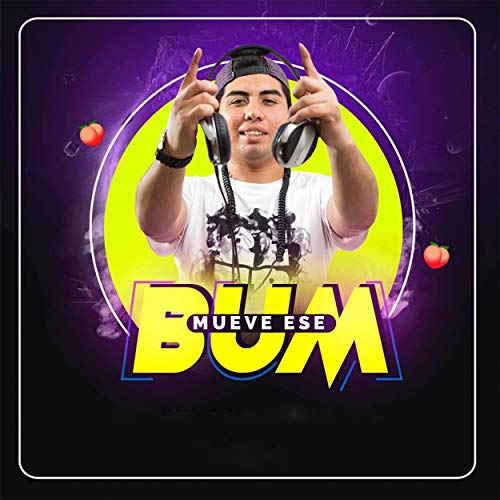 Mueve Ese Bum (feat. El Bomba)