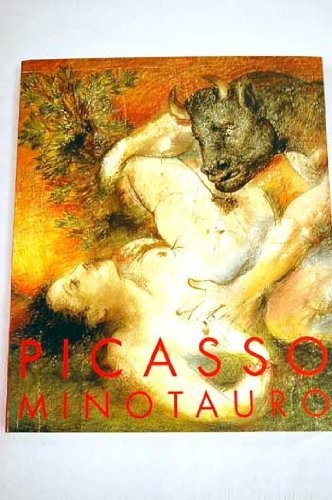 Picasso Minotauro Bilingual edition by Leal, Paloma Esteban, Vautier, Sylvie (2001) Paperback