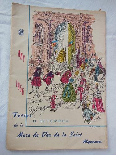 Programa - Program : FESTES DE LA MARE DE DÉU DE LA SALUT. ALGEMESI 1956