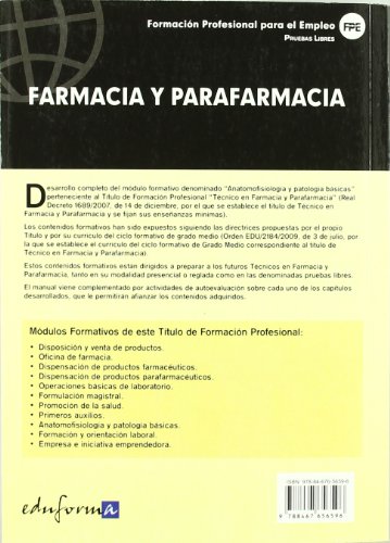 Pruebas Libres Para La Obtención Del Título De Técnico De Farmacia Y Parafarmacia: Anatomofisiología Y Patología Básicas. Ciclo Formativo De Grado ... Y Parafarmacia (Pp - Practico Profesional)