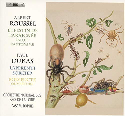 Roussel Le Festin de l'Araignee/Dukas l'Apprenti Sorcier