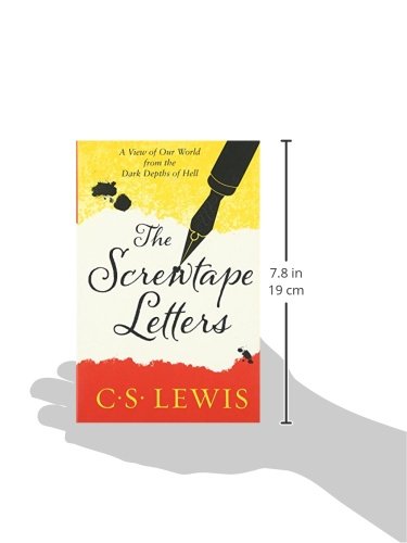 The Screwtape Letters: Letters from a Senior to a Junior Devil (C. S. Lewis Signature Classic)