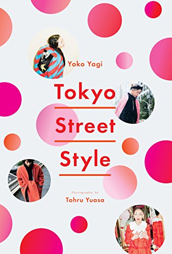 Tokyo Street Style (English Edition)