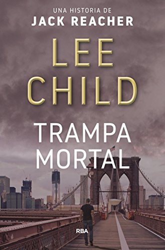 Trampa mortal (Jack Reacher nº 3)