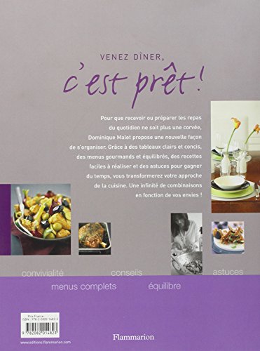 Venez diner, c'est pret ! - 300 menus gourmands pour gagner du temps (PRATIQUE (A))