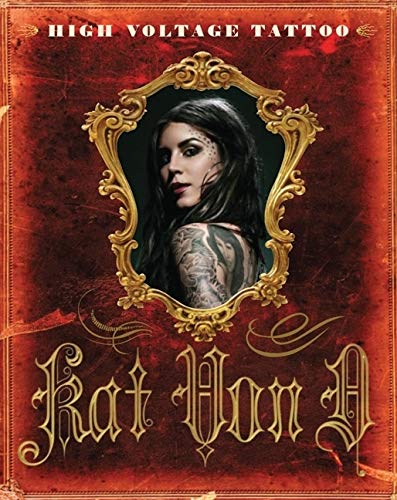 Von D., K: High Voltage Tattoo (Kat Von D)