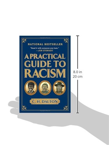 A Practical Guide to Racism