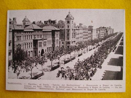 Antigua Postal - Old Postcard : Ramblas, al fondo Balcon del Mediterraneo y Monumento a Roger de Lauria - TARRAGONA