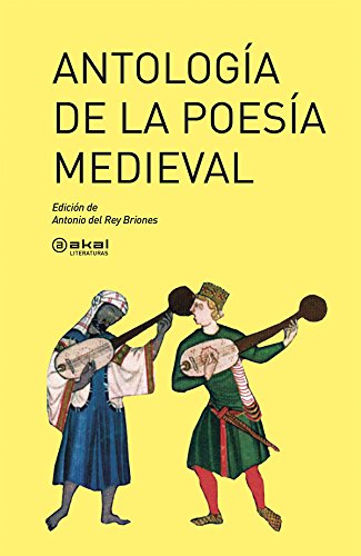 Antología de la poesía medieval: 27 (Akal Literaturas)