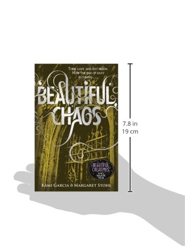 BEAUTIFUL CHAOS: 3/4 (Beautiful Creatures)