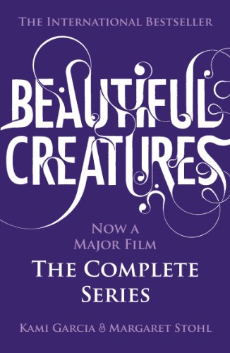 Beautiful Creatures: The Complete Series (Books 1, 2, 3, 4) (English Edition)