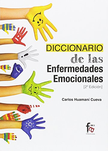 Diccionario de Enfermedades Emocionales (MEDICINA ALTERNATIVA)