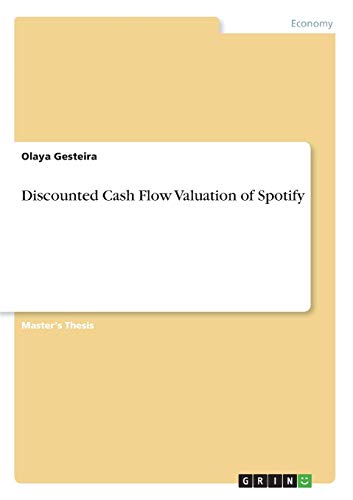 Discounted Cash Flow Valuation of Spotify