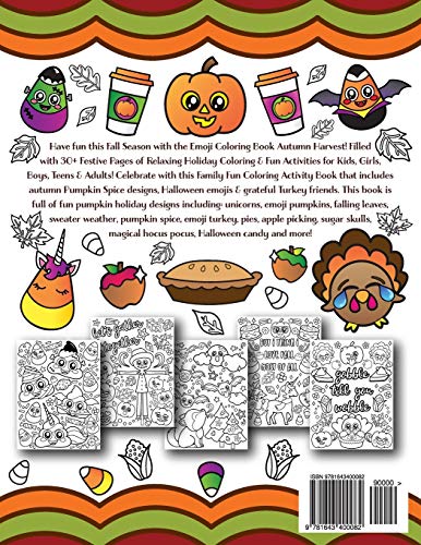 Emoji Coloring Book Autumn Harvest: 30+ Festive Coloring Pages & Activities of Cute Pumpkin Unicorns, Fall Quotes, Spooky Halloween Emojis & Silly Turkey Laughs for Girls, Boys, Kids & Adults