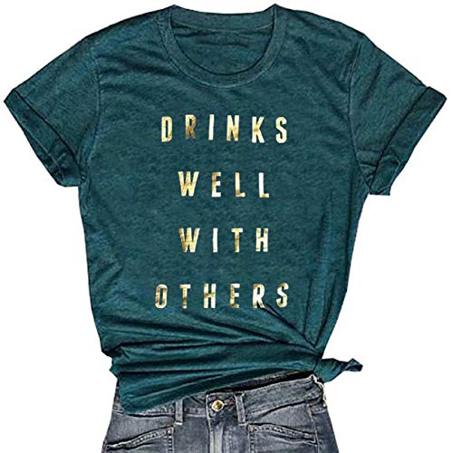 FAYALEQ Playera con Texto en inglés Drinks Well with Others para Mujer, con Estampado de Letras y Alcohol, Divertida Camiseta con gráfico - Verde - X-Large