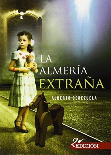 La Almería Extraña