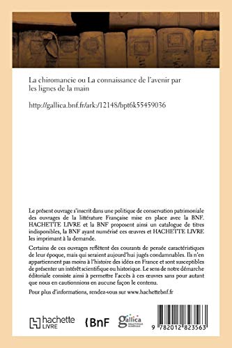 La chiromancie ou La connaissance de l'avenir par les lignes de la main (Philosophie)