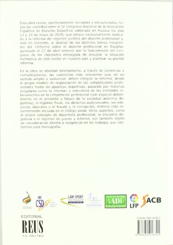 La reforma del régimen jurídico del deporte profesional (Jurídica general-Congresos)