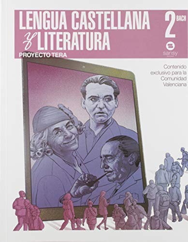 LENGUA CASTELLANA Y LITERATURA 2º BACH TERA