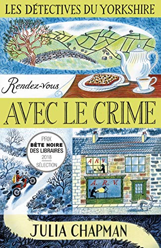 Les detectives du yorkshire - tome 1 rendez-vous avec le crime - vol01 (La Bête noire)