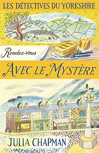 Les detectives du yorkshire - tome 3 rendez-vous avec le mystere - vol03 (La Bête noire)