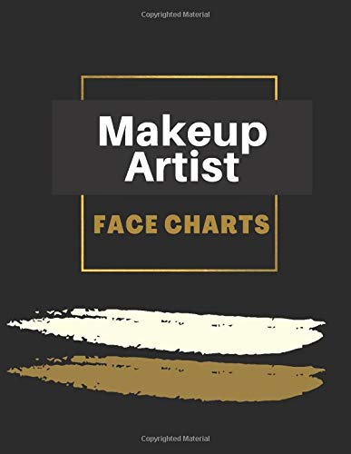 Makeup Artist Face Charts: Blank Face Chart Book for Professional and Amateur Makeup Artist